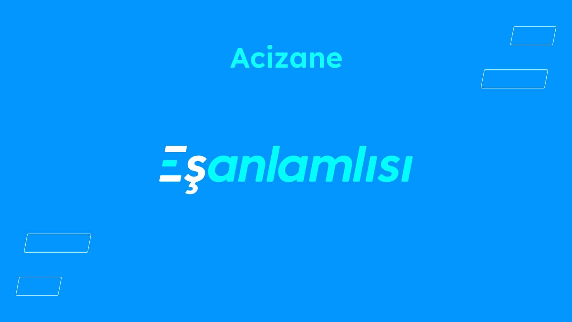 Acizane