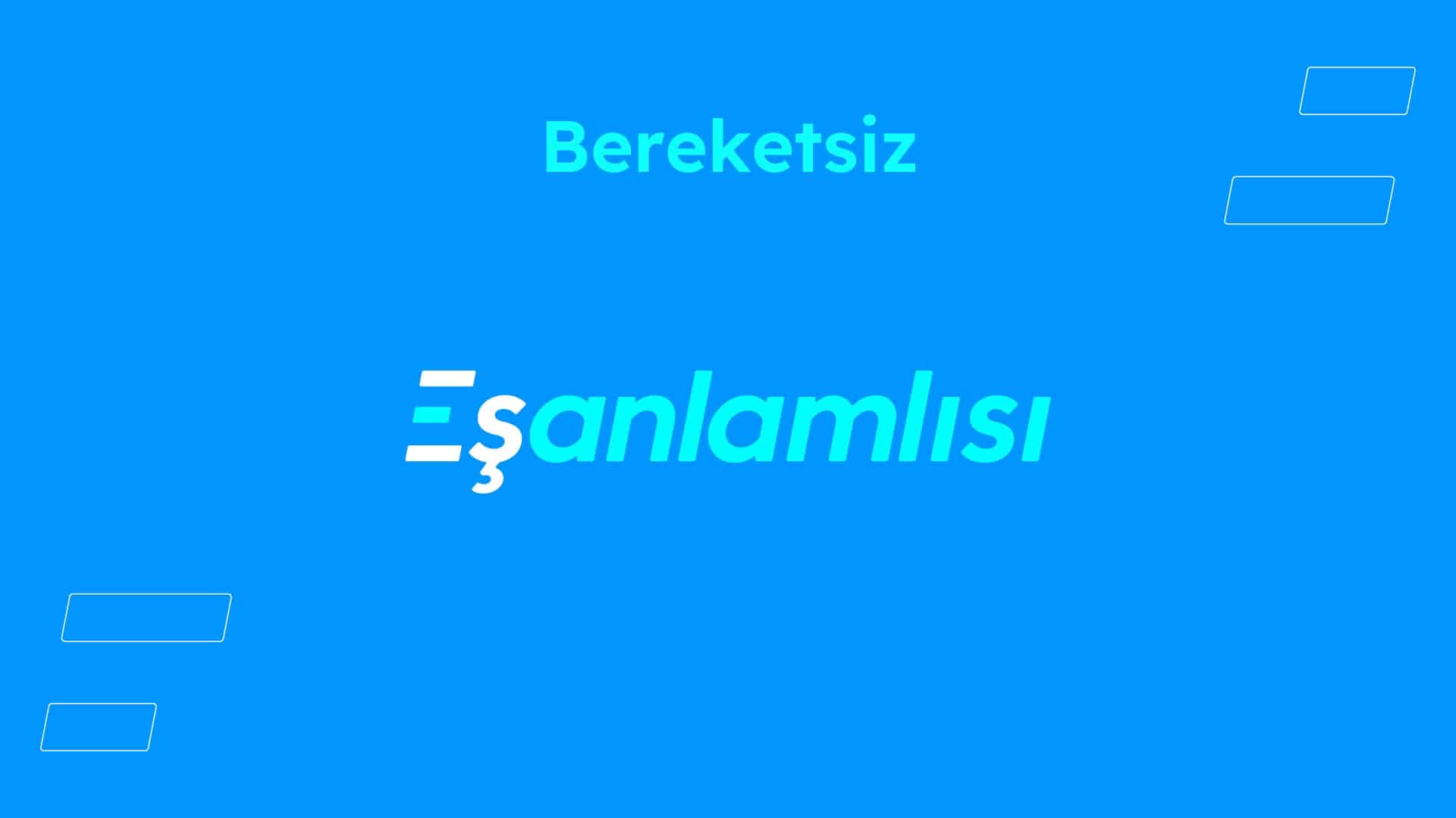 Bereketsiz