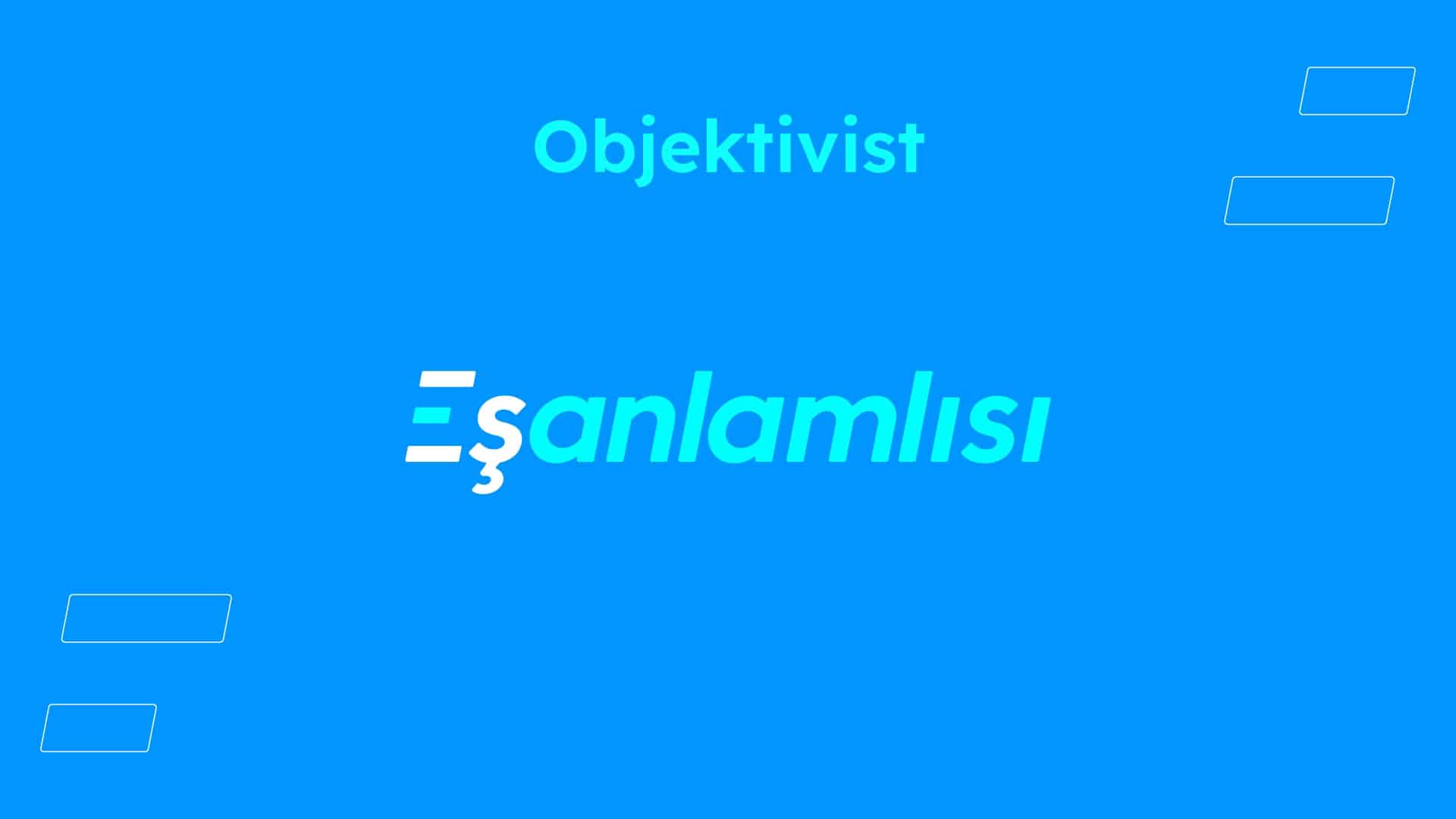 Objektivist